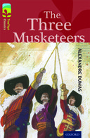 Oxford Reading Tree TreeTops Classics: Level 15: The Three Musketeer